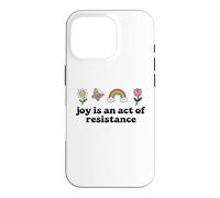 Joy is an Act of Resistance Rainbow Pride Month Human Rights Coque pour iPhone 16 Pro