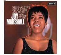 Joy Marshall Who Says They Don't Write Good Songs Anymore? How About The (Vinyl)