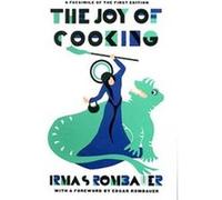 Joy of Cooking Irma S. Rombauer (Auteur)