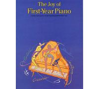 Joy Of First Year Piano