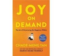 Joy on Demand by ChadeMeng Tan Paperback Book Chade - Meng Tan, (Auteur)