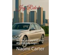 Joy Ride 2: Will the journey end? Or will life finally begin...