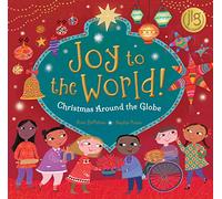 Joy to the World!: Christmas Around the Globe: 1