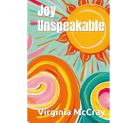Joy Unspeakable