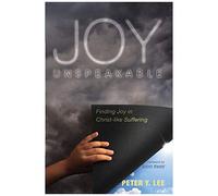 Joy Unspeakable