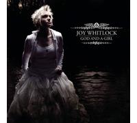 Joy Whitlock – God & A Girl – CD