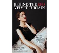 Joy Womack Behind the Red Velvet Curtain (Relié)
