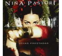 Joyas Prestadas by Nina Pastori (2006-04-27)