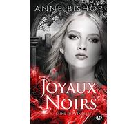 Anne Bishop – Joyaux Noirs, T3 : Reine des ténèbres – Milady