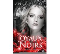 Anne Bishop – Joyaux Noirs, T3 : Reine des ténèbres – Milady