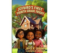 Joybird's First Fourth Grade Fright: Hardback Edition