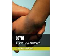JOYCE: A Love Beyond Reach