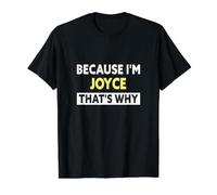 Joyce, C'est Pourquoi Funny Joyce Name T-Shirt Graphique avec Valeur, Homme, Noir, L