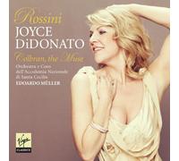 Joyce Didonato - Colbran, the Muse