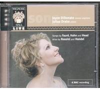 Joyce DiDonato ~ Songs by Fauré, Hahn and Head · Arias by Rossini and Handel