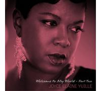 Joyce Elaine Yuille Welcome to My World - Part Two (Vinyl) 12" Album