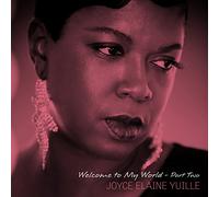 Joyce Elaine Yuille - Welcome to My World Pt2 [Import]