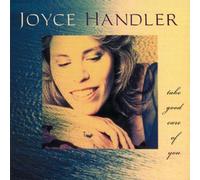 Joyce Handler - Take Good Care of You [Import]