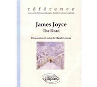 Joyce James, The Dead - Claude Loiseau - Ellipses - broché - Roman