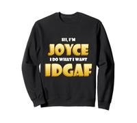 Joyce Joke IDGAF Meme Funny Halloween Girl Costume for Joyce Sweatshirt