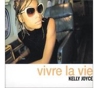 Joyce, Kelly - Vivre La Vie [Import]