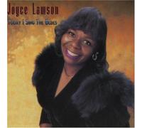 Joyce Lawson - Today I Sing The Blues by Joyce Lawson (2009-12-15)