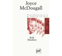 Joyce McDougall - Gaëlle Fiasse - Puf - broché - Livre