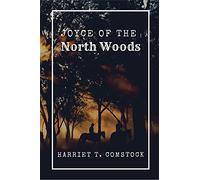 Joyce of the North Woods