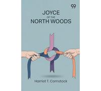 Joyce Of The North Woods (Edition1)