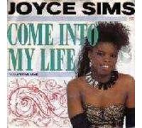Joyce Sims - Come Into My Life - Joyce Sims 7" 45