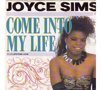 Joyce Sims - Come Into My Life/Lifetime Love [Import]