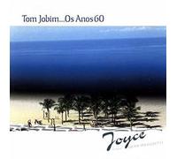 Joyce - Tom Jobim. Os Anos 60 (Japanese Reissue) (Brazil's Treasured Masterpieces 1950s-2000s) [Import]