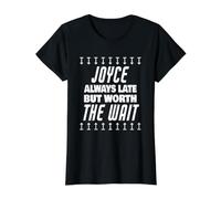 Joyce Worth The Wait Nom Amusant Joyce Saying T-Shirt Graphique avec Valeur, Femme, Noir, L