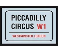 Joycenie Plaque en aluminium Piccadilly Circus W1 Westminster London nostalgie pour intérieur et extérieur - Décoration murale vintage rétro - 30,5 x 20,3 cm
