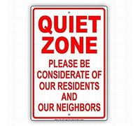 Joycenie Tin Sign New Aluminum Metal Sign Quiet Zone Please Be Considerate of Our Residents and Neighbors Safety 8x12 inch