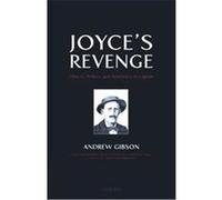 Joyce's Revenge Andrew Gibson (Auteur)