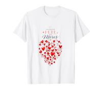 Joyeuse Fete des Meres Message Amour T-Shirt