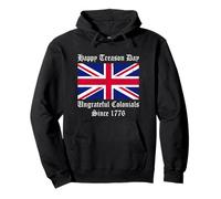 Joyeuse Journée de la Trahison : Ingrat colonial depuis 1776, 4 juillet Sweat à Capuche
