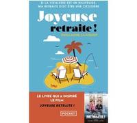 Joyeuse retraite ! Guillaume Clicquot (Auteur)