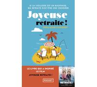 Joyeuse retraite ! - Guillaume Clicquot - Pocket - Poche - Roman