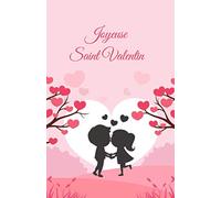 Joyeuse Saint Valentin: Mini carnet de saint Valentin ligné - Carnet pour couples - Belle idée de cadeau