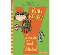 Sue Limb – Ruby Rogers : Joyeuse Saint-Valentin ! – Poche