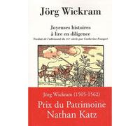 Joyeuses histoires a lire en diligence - WICKRAM - Arfuyen - broché - Roman