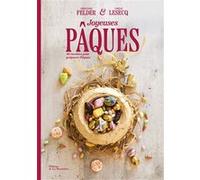Joyeuses Pâques Christophe Felder (Auteur), Camille Lesecq (Auteur)