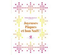 Joyeuses Pâques et bon Noël ! Hubert Ben Kemoun (Auteur)
