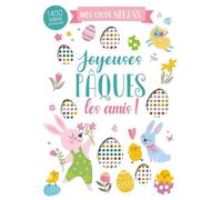 Angelina De Sol – Joyeuses Pâques les amis ! – Document jeunesse – Broché