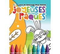Joyeuses Pâques Livre De Coloriage Pour Enfant: Grand Format Livre À Colorier De Pâques / Cadeau De Fêtes De Pâques
