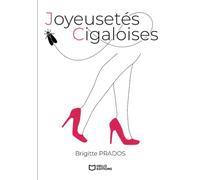 Joyeusetés cigaloises