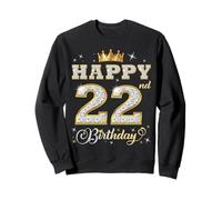 Joyeux 22e Anniversaire, 22 Ans, fête d'anniversaire pour Femmes et Hommes Sweatshirt