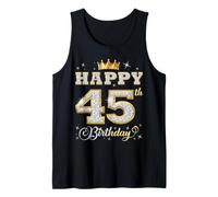 Joyeux 45e Anniversaire, 45 Ans, fête d'anniversaire pour Femmes et Hommes Débardeur
